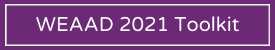 WEEAD 2021 Toolkit